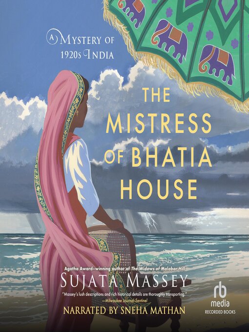 Title details for The Mistress of Bhatia House by Sujata Massey - Available